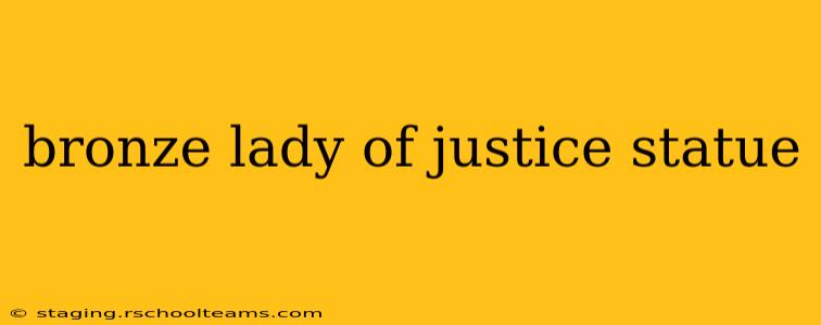 bronze lady of justice statue
