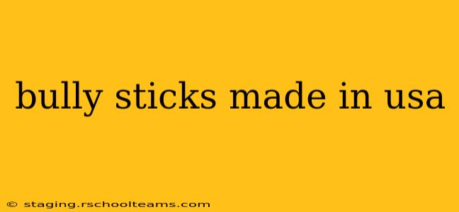 bully sticks made in usa