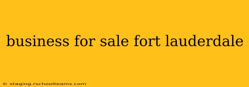 business for sale fort lauderdale