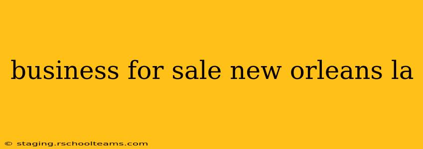 business for sale new orleans la