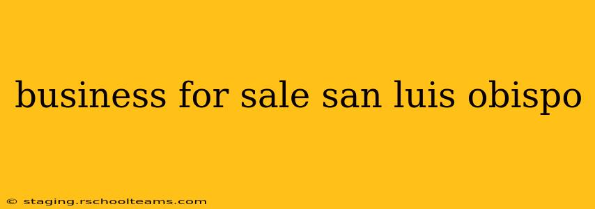 business for sale san luis obispo