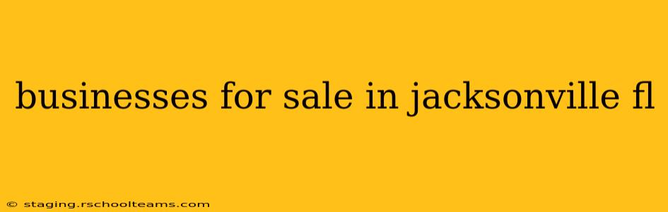 businesses for sale in jacksonville fl
