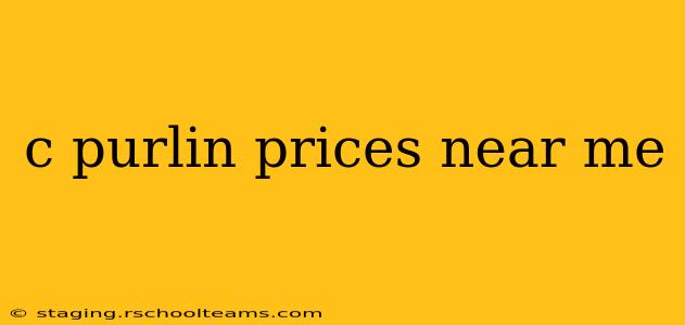 c purlin prices near me