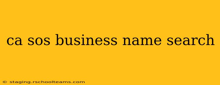 ca sos business name search