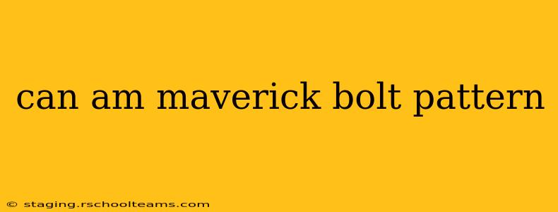 can am maverick bolt pattern