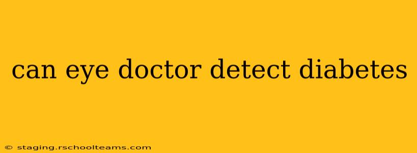 can eye doctor detect diabetes
