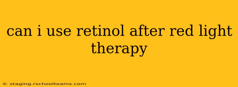 can i use retinol after red light therapy