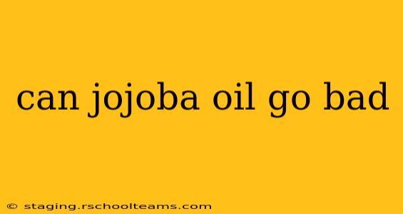 can jojoba oil go bad