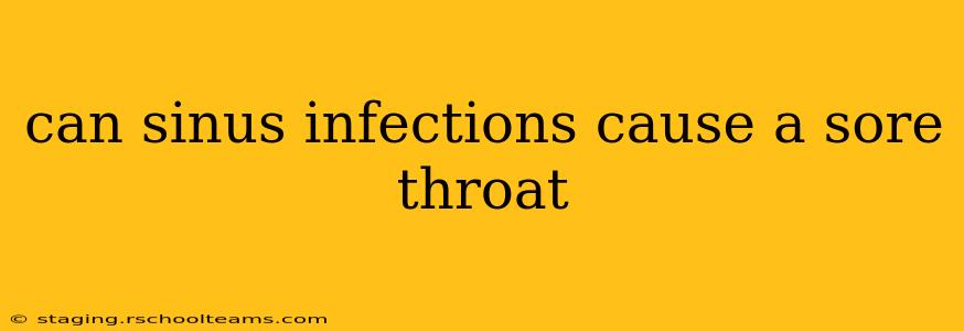 can sinus infections cause a sore throat
