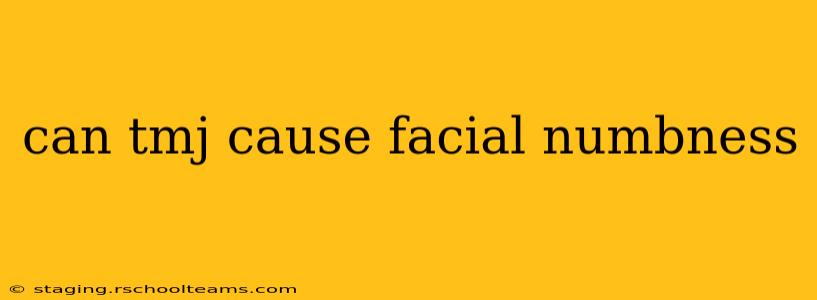 can tmj cause facial numbness