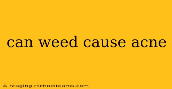 can weed cause acne