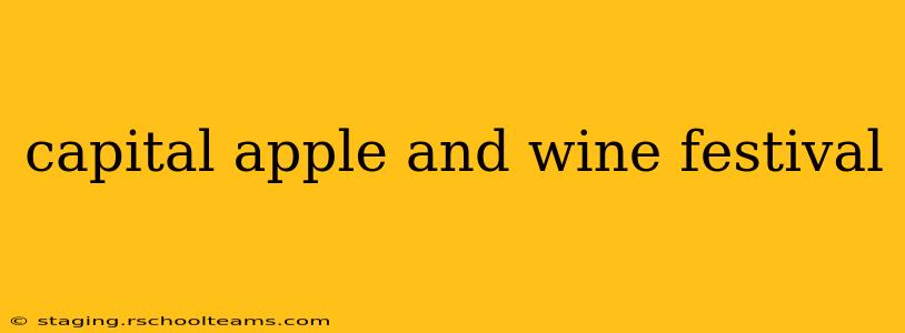 capital apple and wine festival