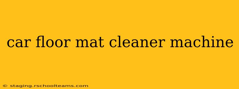 car floor mat cleaner machine