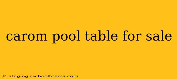 carom pool table for sale