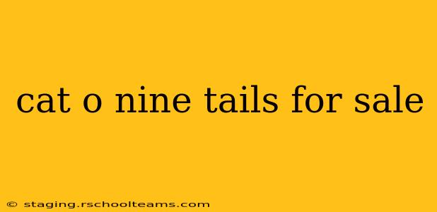 cat o nine tails for sale