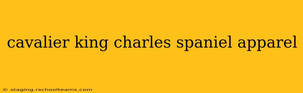 cavalier king charles spaniel apparel