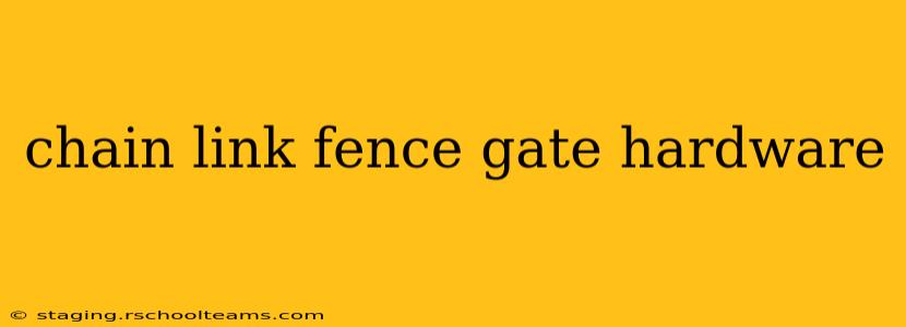 chain link fence gate hardware