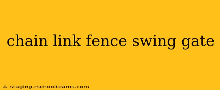 chain link fence swing gate