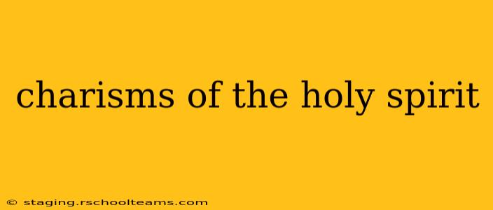 charisms of the holy spirit