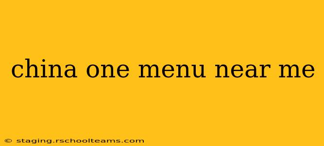 china one menu near me