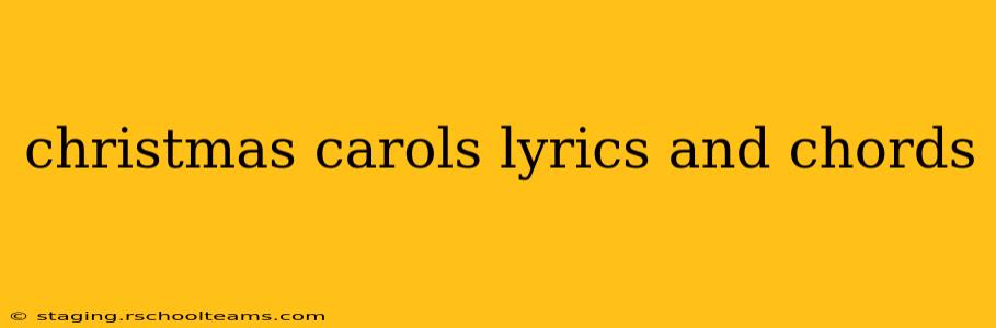 christmas carols lyrics and chords