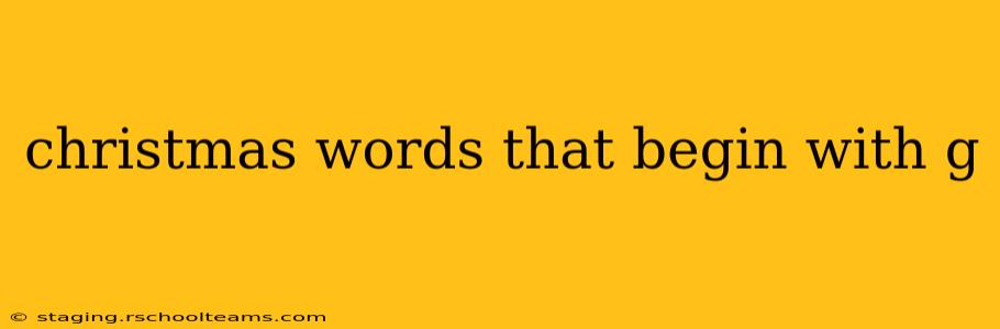 christmas words that begin with g