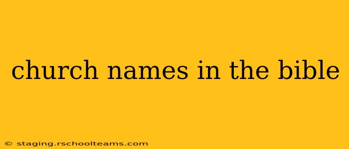 church names in the bible