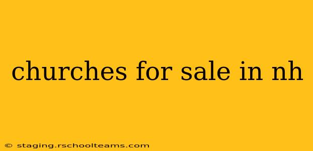 churches for sale in nh
