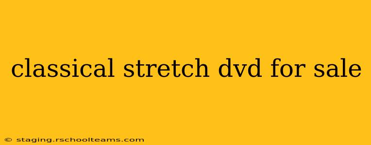 classical stretch dvd for sale