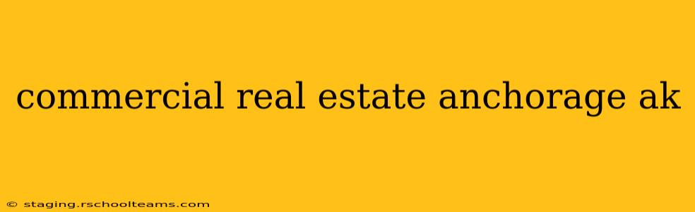 commercial real estate anchorage ak