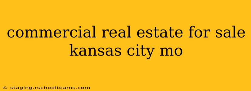 commercial real estate for sale kansas city mo