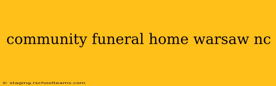 community funeral home warsaw nc