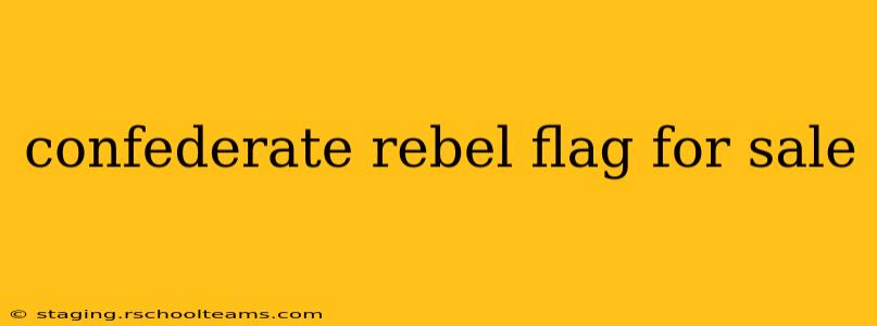 confederate rebel flag for sale