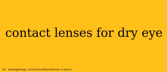 contact lenses for dry eye
