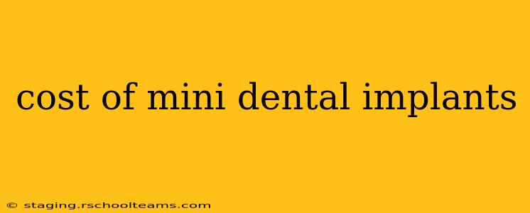 cost of mini dental implants