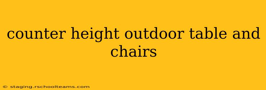 counter height outdoor table and chairs
