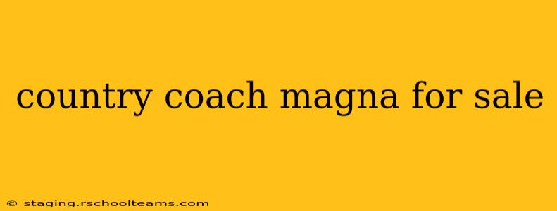 country coach magna for sale