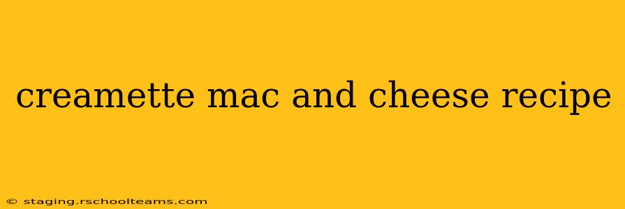 creamette mac and cheese recipe