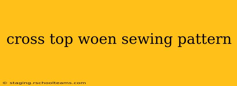 cross top woen sewing pattern