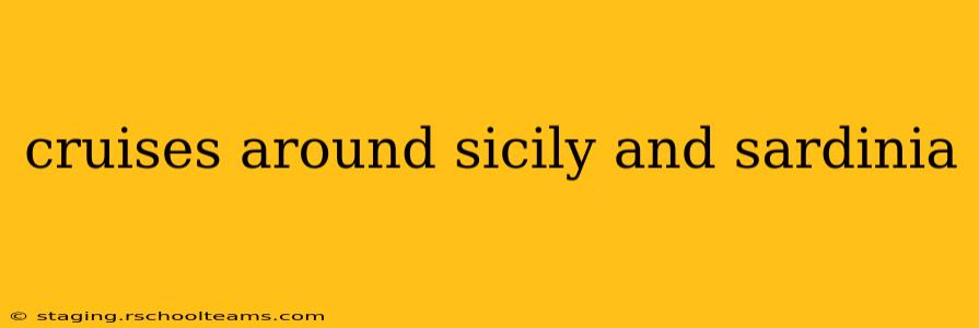 cruises around sicily and sardinia