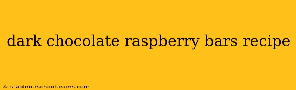 dark chocolate raspberry bars recipe