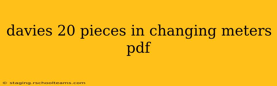 davies 20 pieces in changing meters pdf