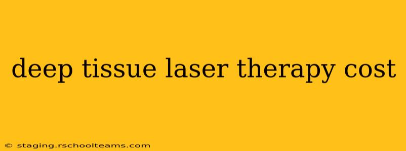 deep tissue laser therapy cost
