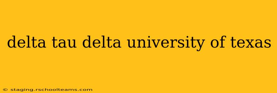 delta tau delta university of texas