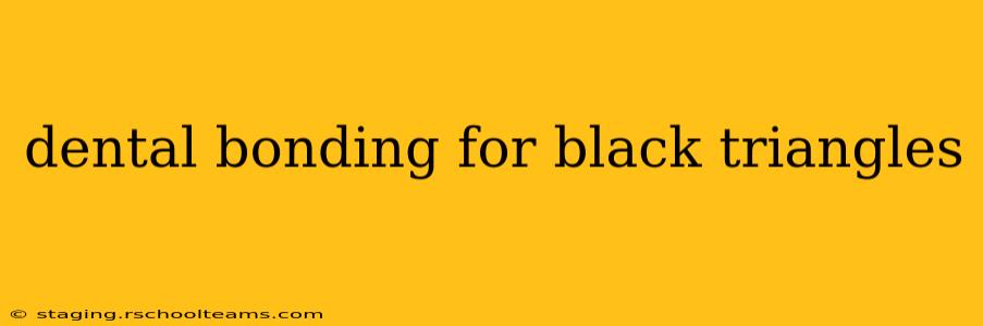 dental bonding for black triangles