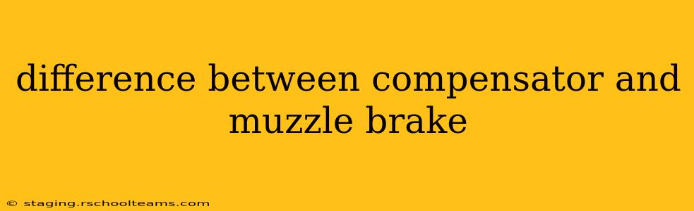 difference between compensator and muzzle brake