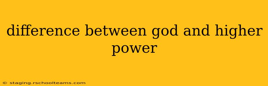 difference between god and higher power