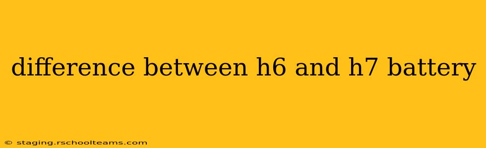 difference between h6 and h7 battery