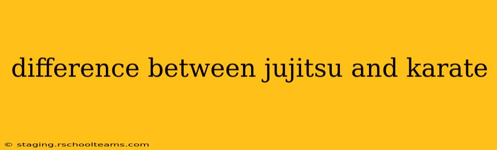 difference between jujitsu and karate