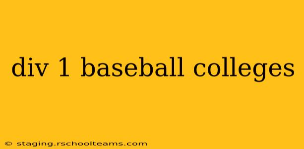 div 1 baseball colleges